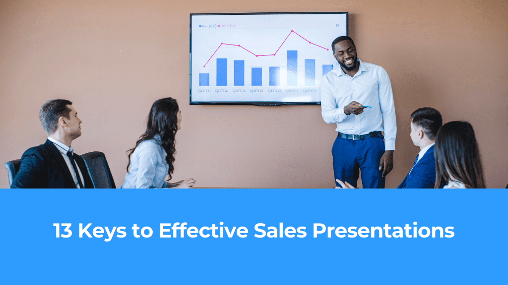 Read more about the article 13 Keys to Effective Sales Presentations