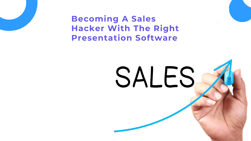 Read more about the article Becoming A Sales Hacker With The Right Presentation Software
